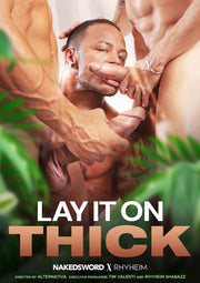 Lay It On Thick